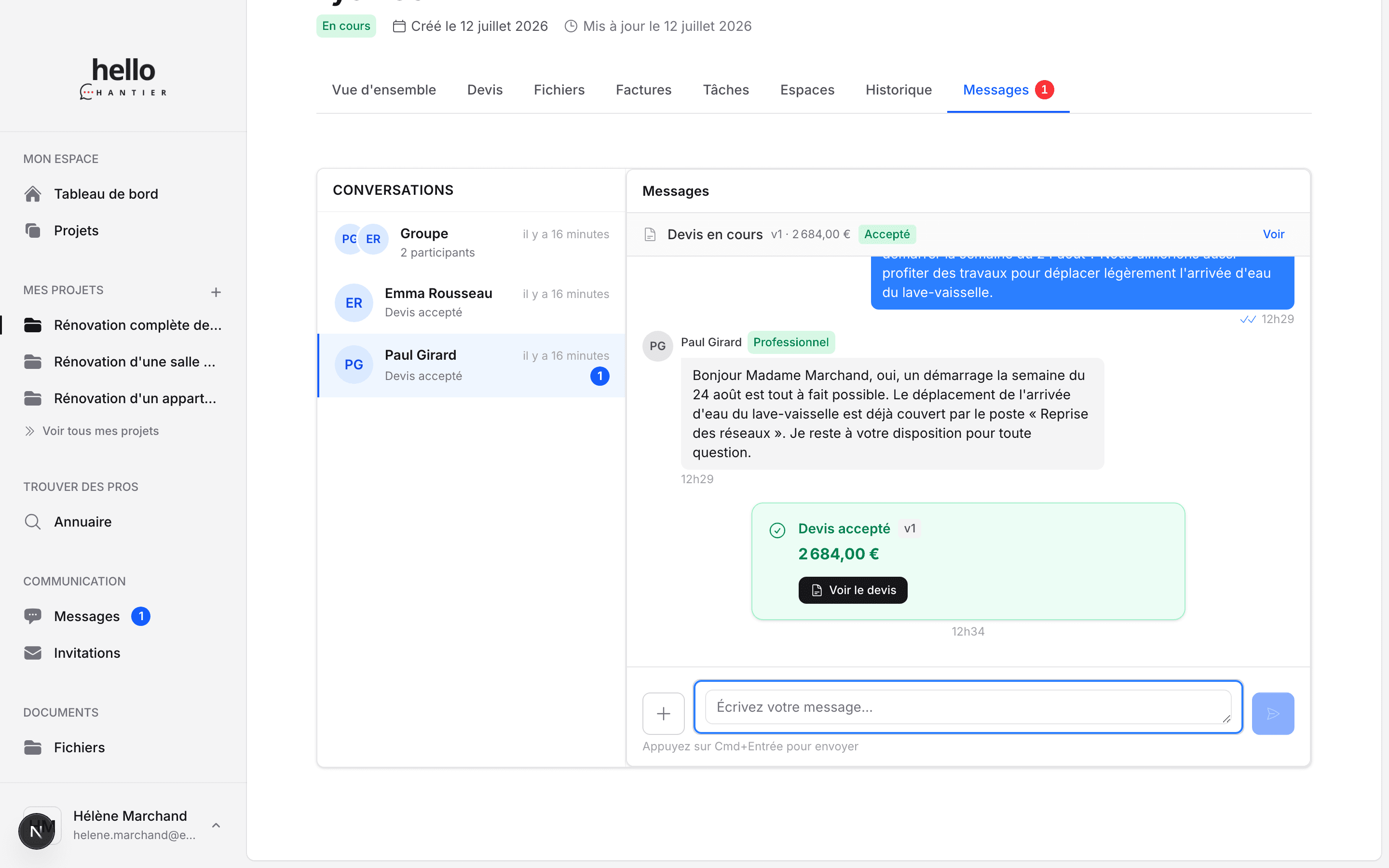 Messagerie du projet avec un fil de groupe et des fils par professionnel, et une carte confirmant un devis accepté.